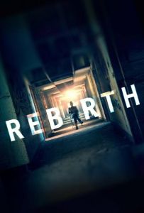 Перерождение / Rebirth