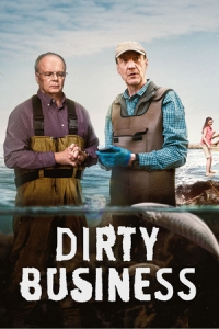 Постер Грязные делишки (Dirty Business)