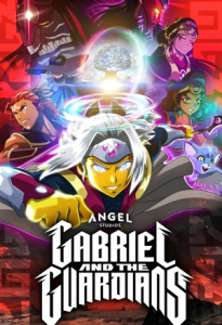 Постер Гавриил и хранители (Gabriel and the Guardians)