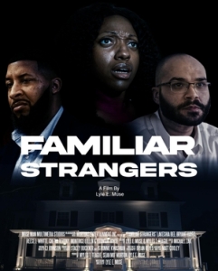 Постер Знакомые незнакомцы (Familiar Strangers)