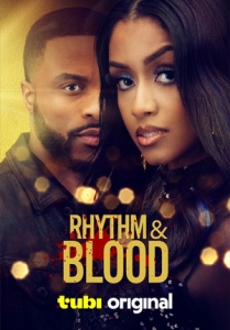 Постер Кровь и ритм (Rhythm & Blood)