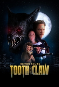 Постер Отряд демонов: зубы и когти (Demon Squad: Tooth and Claw)
