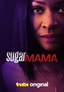 Постер Мамочка (Sugar Mama)