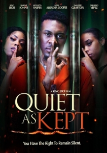 Постер Храни молчание (Quiet As Kept)