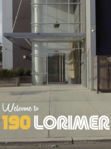 Постер Добро пожаловать на Лоример-стрит 190 (Welcome to 190 Lorimer)