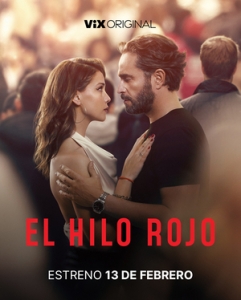 Постер Красная нить (El Hilo Rojo)