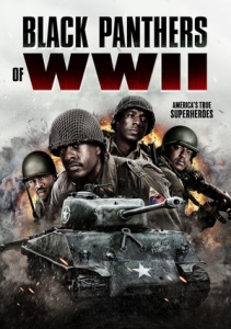 Постер Чёрные Пантеры Второй мировой (Black Panthers of WWII)