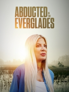 Постер Похищение в Эверглейдс (Lost in the Everglades)