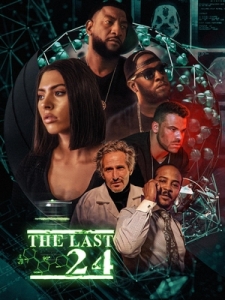 Постер Последние 24 (The Last 24)