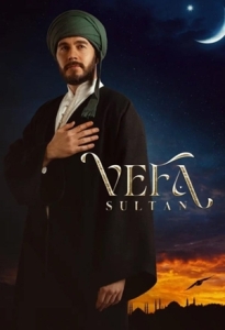 Постер Вефа Султан (Vefa Sultan)