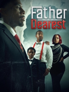 Постер Дорогой отец (Father Dearest)