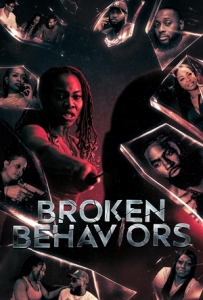 Постер Плохие привычки (Broken Behaviors)