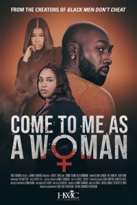 Постер Женская солидарность (Come to Me as a Woman)