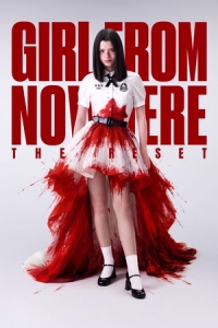 Постер Девушка из ниоткуда: Перезагрузка (Girl from Nowhere: The Reset)