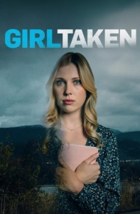 Постер Похищенная (Girl Taken)