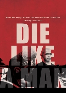 Постер Умри как мужчина (Die Like A Man)