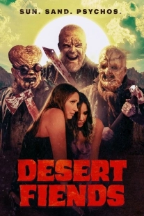 Постер Пустынные Изверги (Desert Fiend)