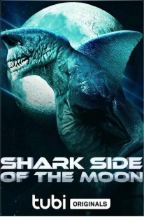 Постер Акулья сторона Луны (Shark Side of the Moon)