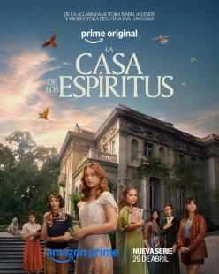 Постер Дом духов (La Casa de los Espíritus)