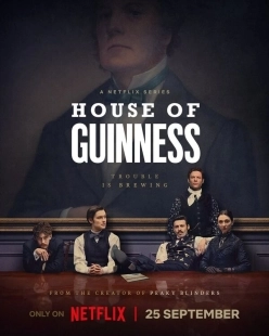 Постер Дом Гиннесса (House of Guinness)