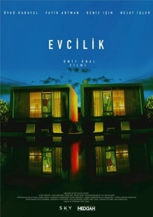 Постер Домашний очаг (Evcilik)