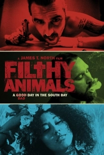 Постер Грязные животные (Filthy Animals)