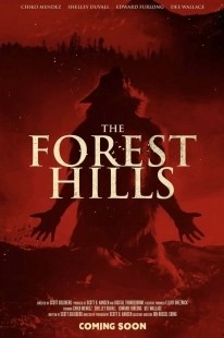 Постер Лесные холмы (The Forest Hills)