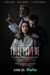 Постер Ложноположительный (False Positive)
