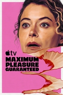 Постер Максимальное удовольствие гарантировано (Maximum Pleasure Guaranteed)