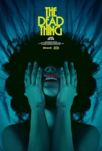 Постер Мертвечина (The Dead Thing)