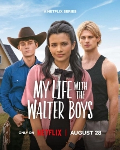 Постер Моя жизнь с мальчиками Уолтер (My Life with the Walter Boys)