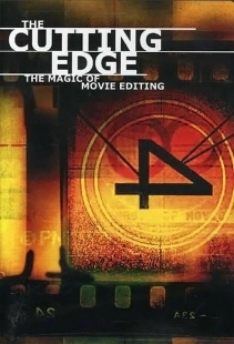 Постер На острие: Волшебство киномонтажа (The Cutting Edge: The Magic of Movie Editing)