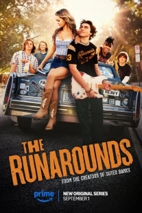 Постер Неугомонные (The Runarounds)