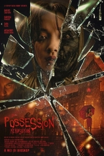 Постер Одержимая (Possession: Kerasukan)