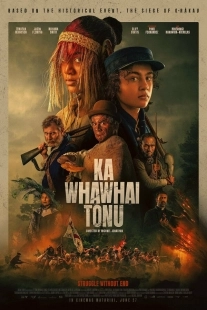 Постер Пламя войны (Ka Whawhai Tonu)