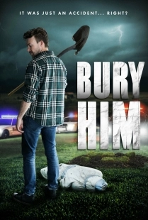 Постер Похороните Его (Bury Him)