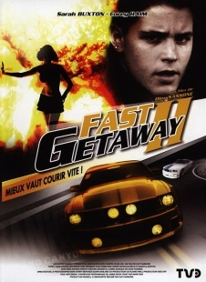 Постер Поспешное бегство 2 (Fast Getaway II)