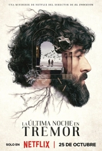 Постер Прошлой ночью в Треморе (La última noche en Tremor)