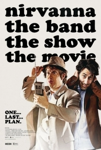 Постер Шоу группы «Нирванна». Фильм (Nirvanna the Band the Show the Movie)