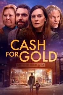 Постер Скупка золота (Cash for Gold)