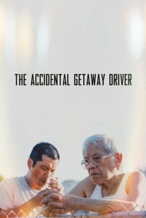 Постер Случайно сбежавший водитель (The Accidental Getaway Driver2023)
