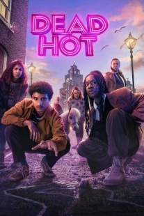 Постер Смертельно горячий (Dead Hot)