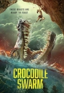 Постер Стая крокодилов (Crocodile Swarm)