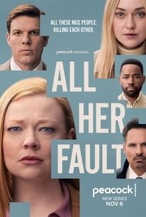 Постер Во всём виновата она (All Her Fault)
