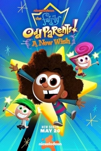 Постер Волшебные покровители: Новое желание (The Fairly OddParents: A New Wish)